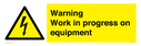warning-work-in-progress-on-equipmentwith-electrical-hazard-symbol~